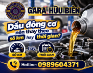 Dầu động cơ nên thay theo số km hay thời gian?